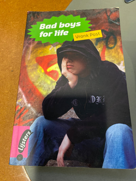 Bad boys